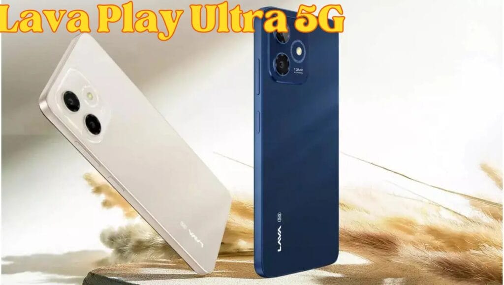 Lava Play Ultra 5G