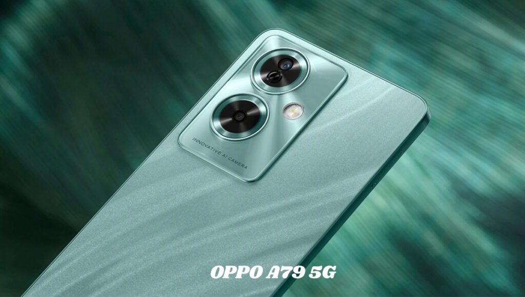 OPPO A79 5G