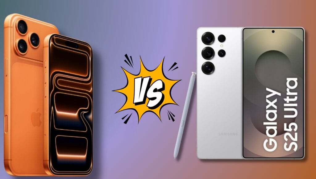 iPhone 17 Pro Max vs Samsung Galaxy S25 Ultra