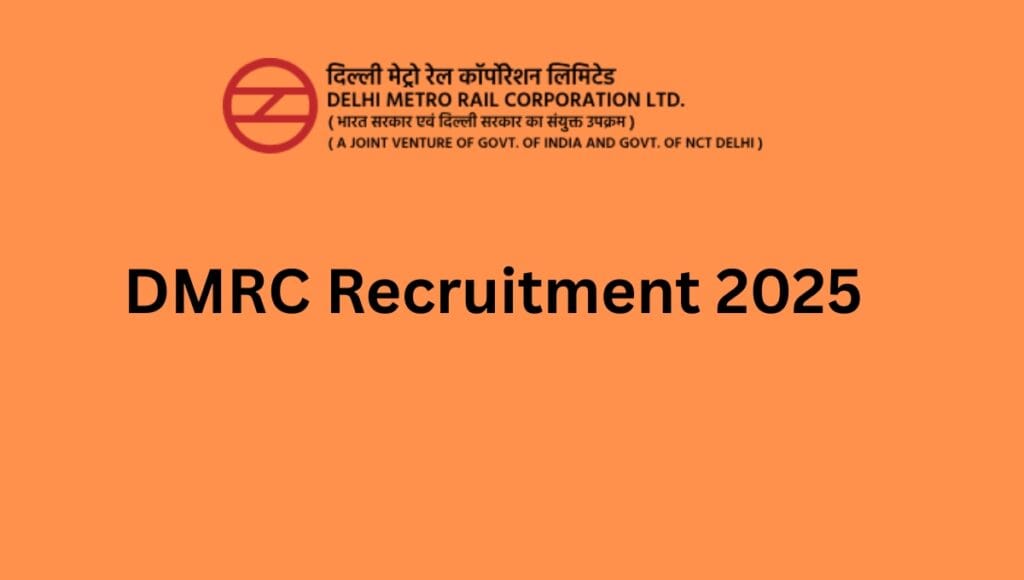 DMRC Recruitment 2025