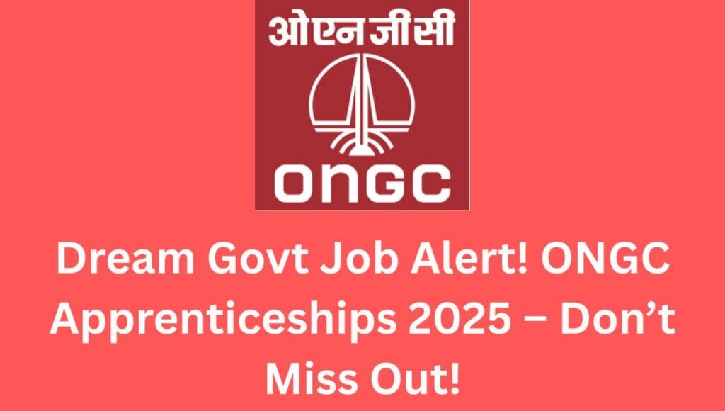 ONGC Apprentices Recruitment 2025