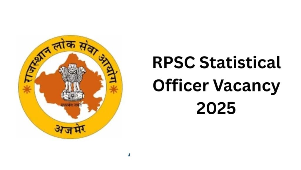 RPSC Statistical Officer Vacancy 2025