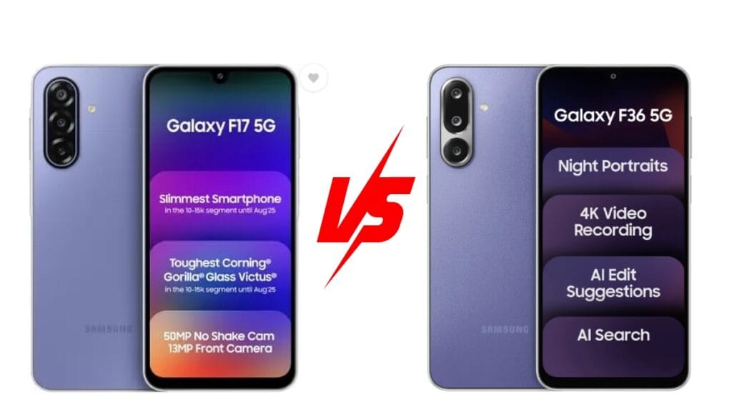 Samsung Galaxy F17 5G vs Galaxy F36 5G